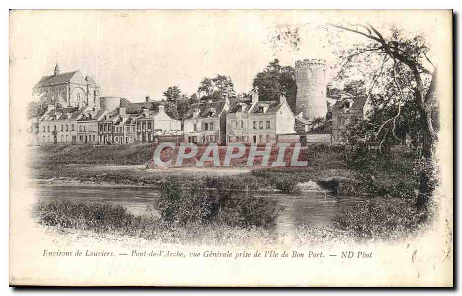 Environs de Louviers — Pont-de-l'Arche, vue Générale prise de l'Île de Bon Port — ND Pbot