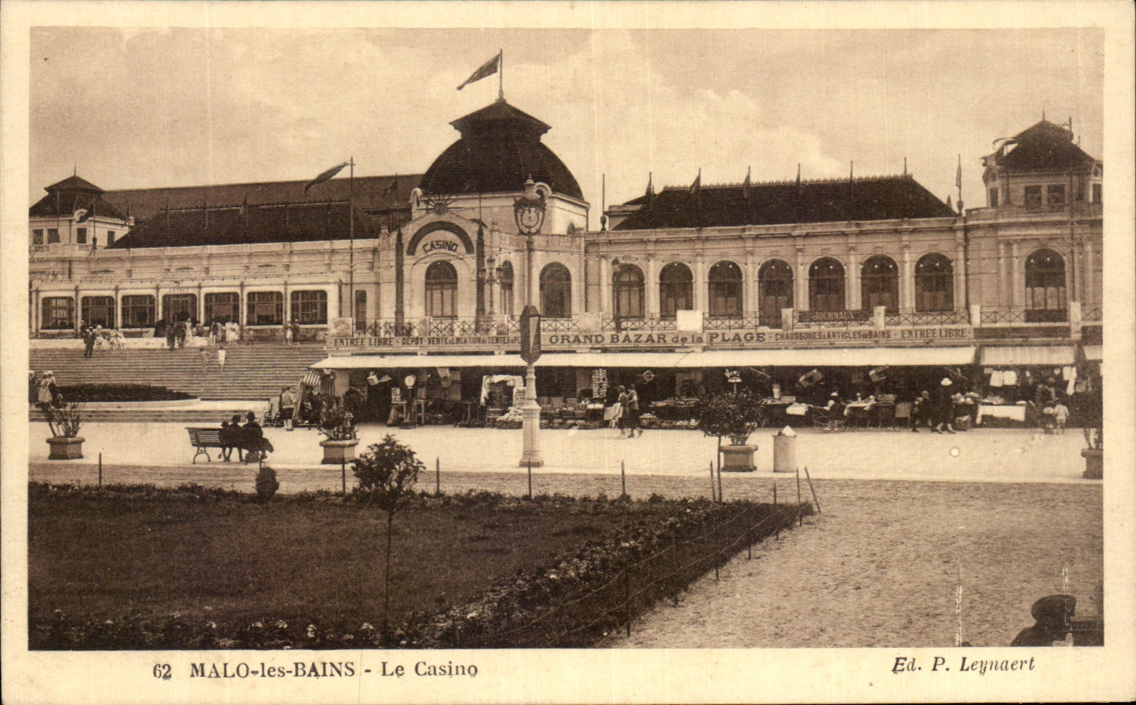 MALO-les-BAINS - Le Casino — Grand Bazar de la Place — Ed. P. Leynaert