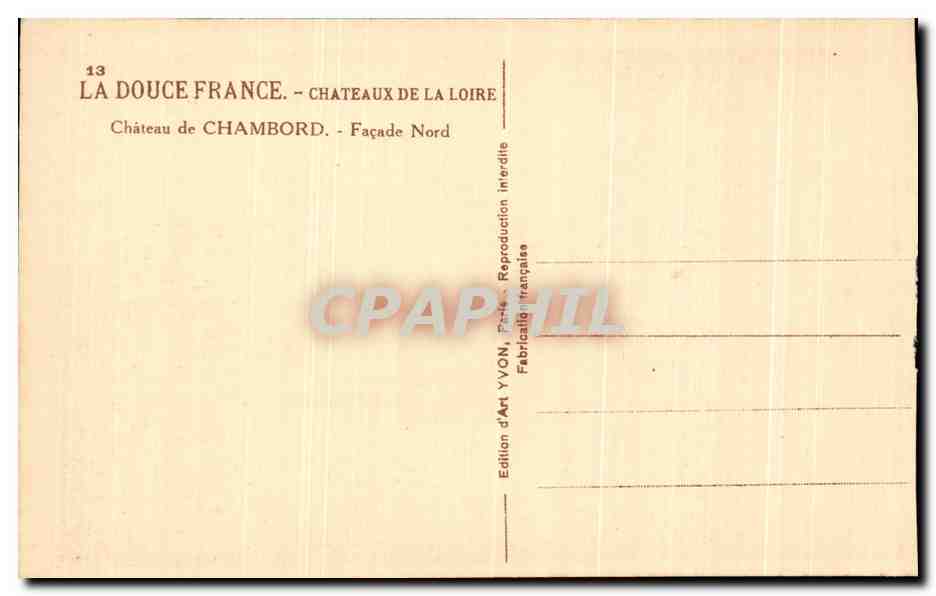 CPA La Douce France Chateaux De La Loire Chateau de Chambord Facade Nord — Rückseite