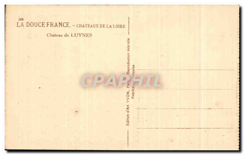 CPA La Douce France Chateaux De La Loire Chateau de Luynes — Rückseite