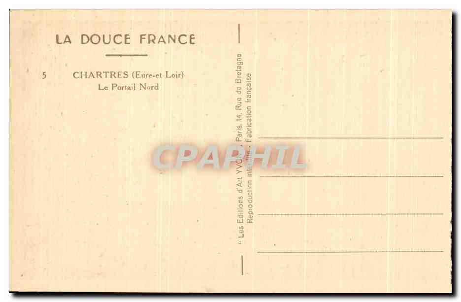 CPA Chartres Le Portail Nord — Verso