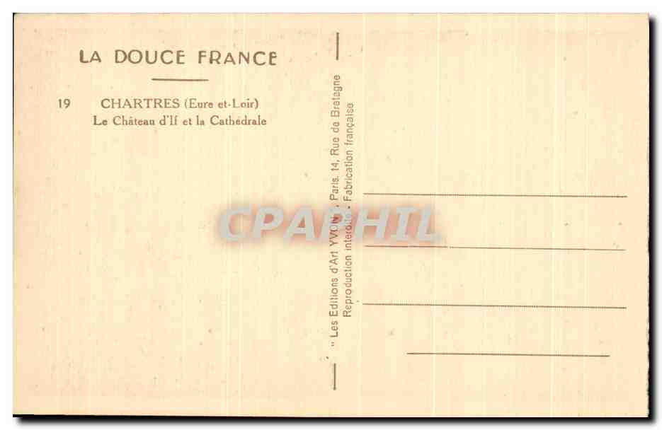 Chartres (Eure-et-Loir) — Le Château d'If et la Cathédrale — Les Éditions d'Art Yvon — Reverso