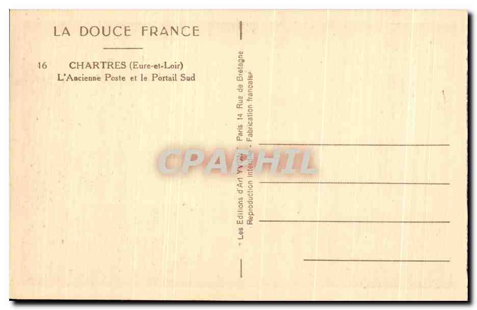 CPA Chartres L'Ancienne Poste et le Portail Sud — Verso