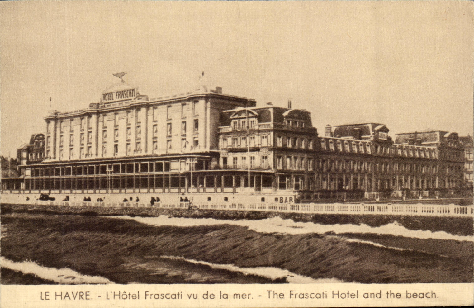 CPA Le Havre L'Hotel Frascati Vu De La Mer 