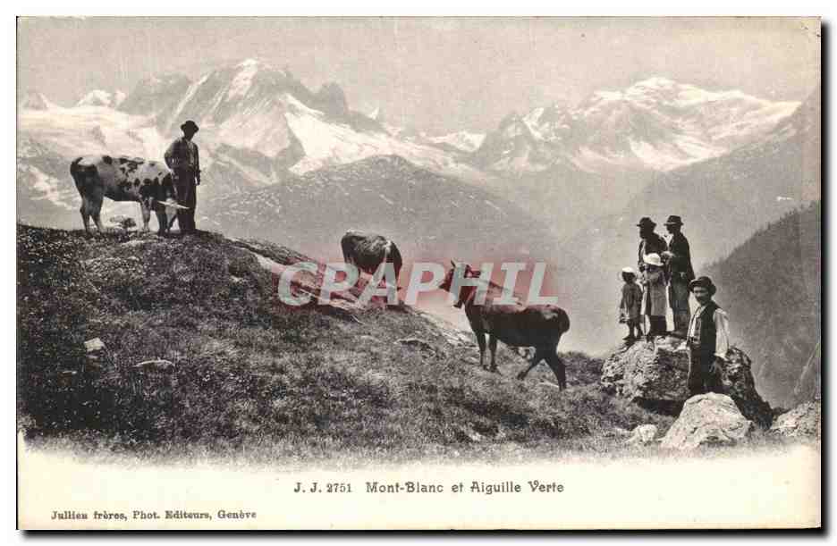 CPA Mont Blanc et Aiguille Verte Vaches Paysans 