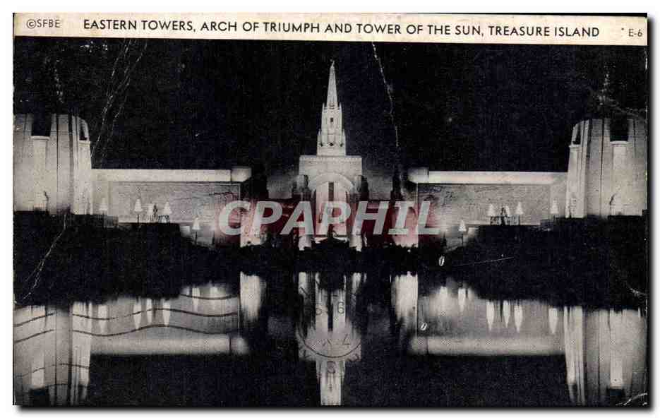 Eastern Towers, Arch of Triumph and Tower of the Sun, Treasure Island — E-6 — The H. S. Crocker Co., S.F.
