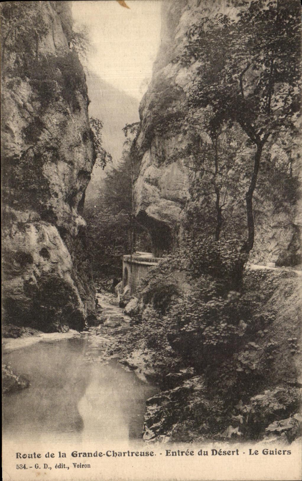 Entrée du Désert - Le Guiers — Route de la Grande-Chartreuse — G. D., édit., Voiron 534
