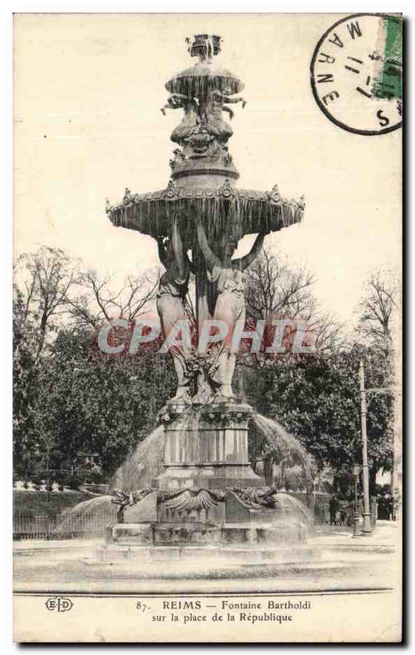 Reims — Fontaine Bartholdi sur la place de la République — Éditeur E.P.D. n°87