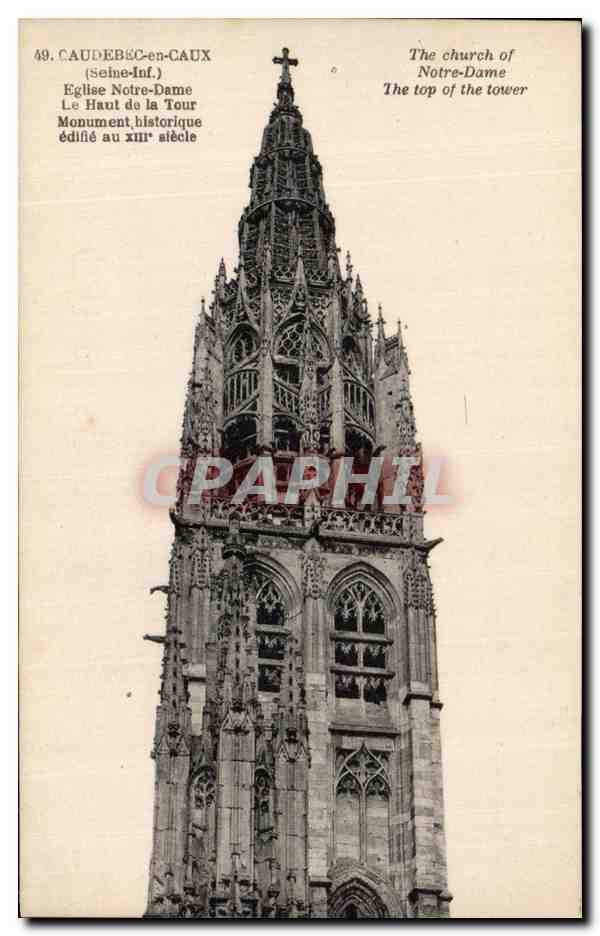 CPA Caudebec en Caux Eglise Notre Dame Le Haut de la Tour
