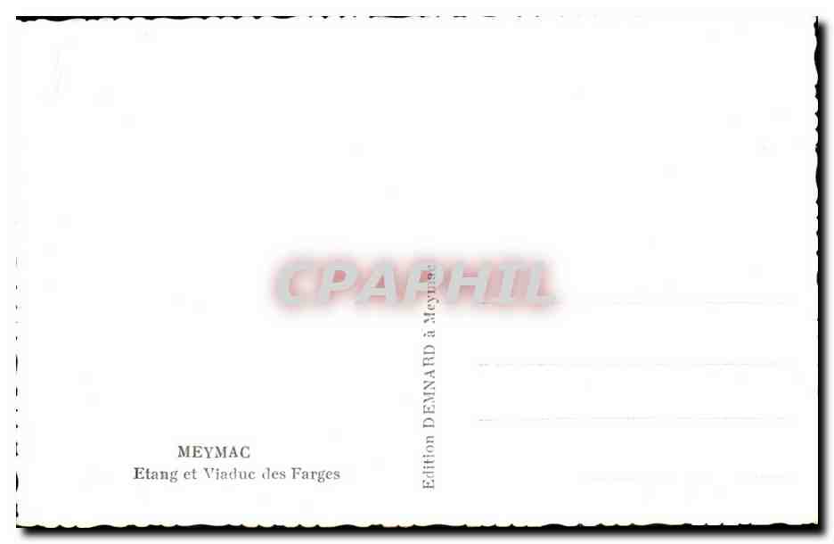 CPA Meymac Etang et Viaduc des Farges — Rückseite