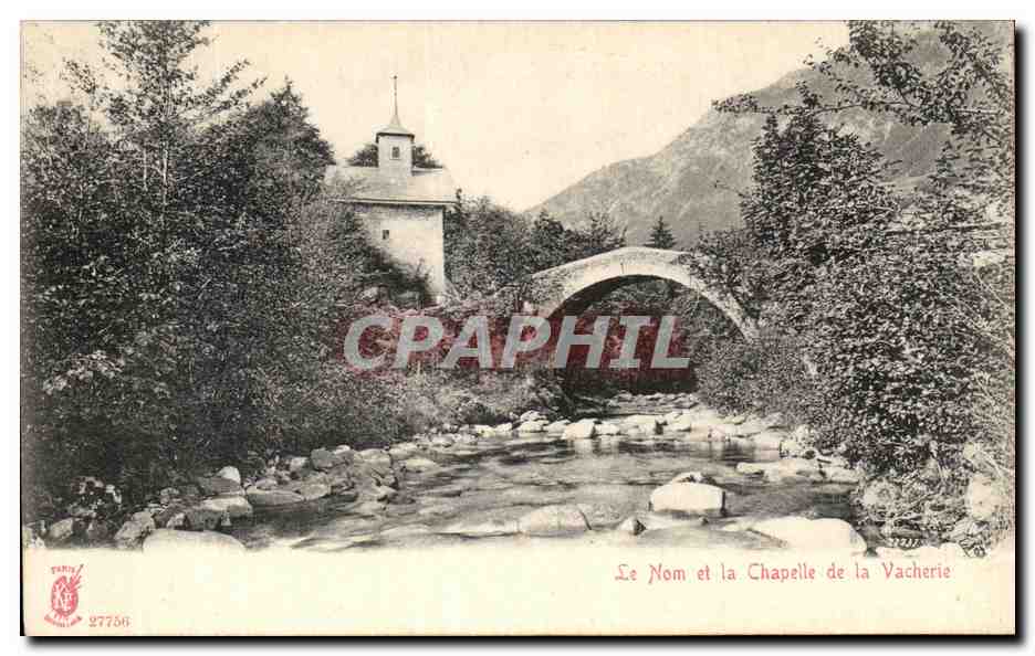 CPA Le Nom Et La Chapelle De La Vacherie