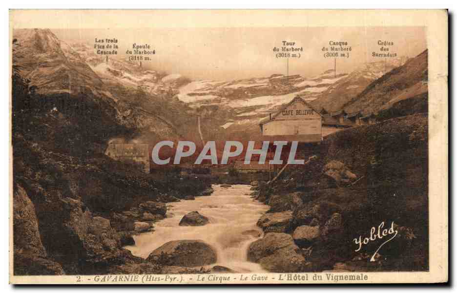 CPA Gavarnie Le Cirque Le Gave L'Hotel du Vignemale