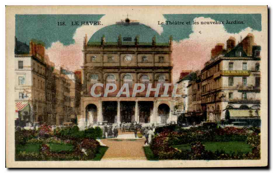 CPA Le Havre Le Theatre Et Les Nouveau Jardins