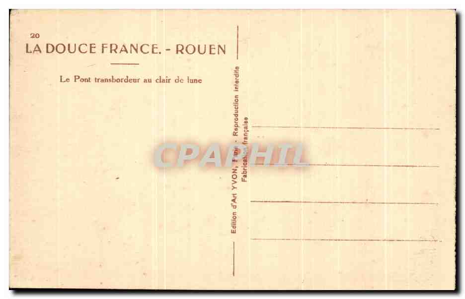 CPA Rouen Le Pont Transbordeur au clair de Lune — Verso
