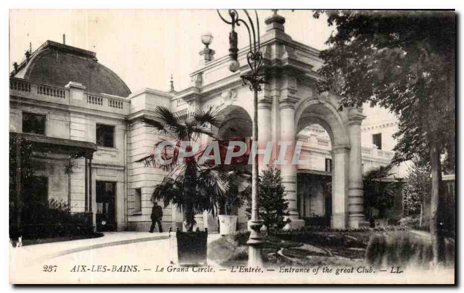 CPA Aix Les Bains Le Grand Cercle L'Entree 