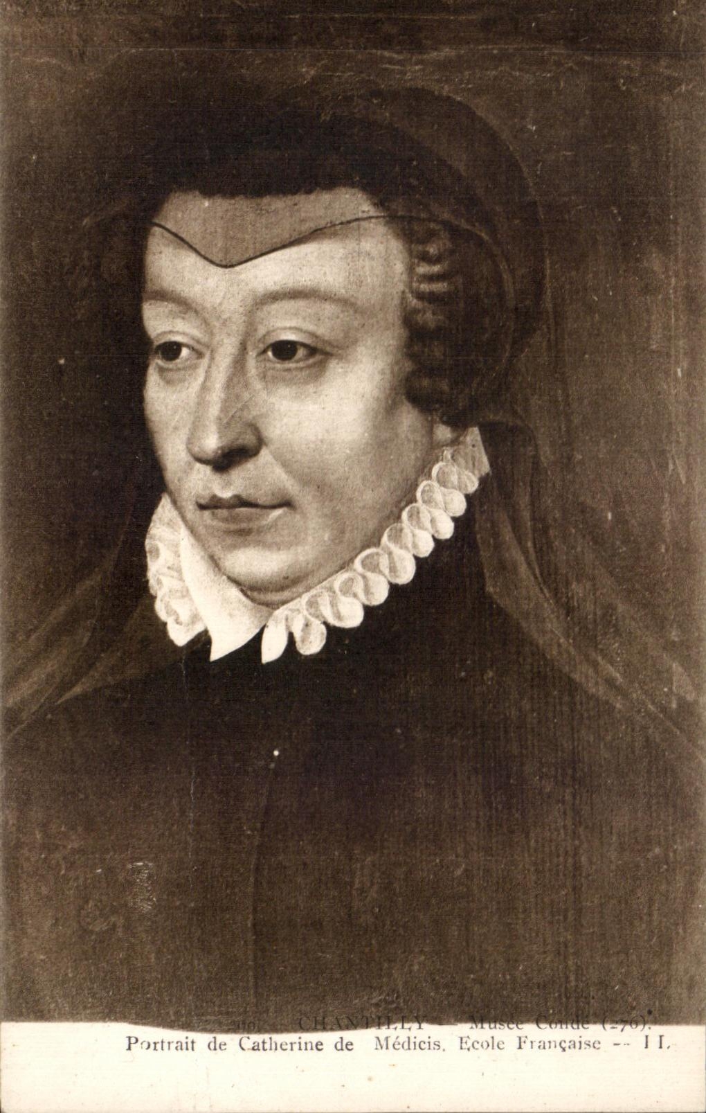 CPA Portrait de Catherine de Medicis Ecole Francaise Chantilly 