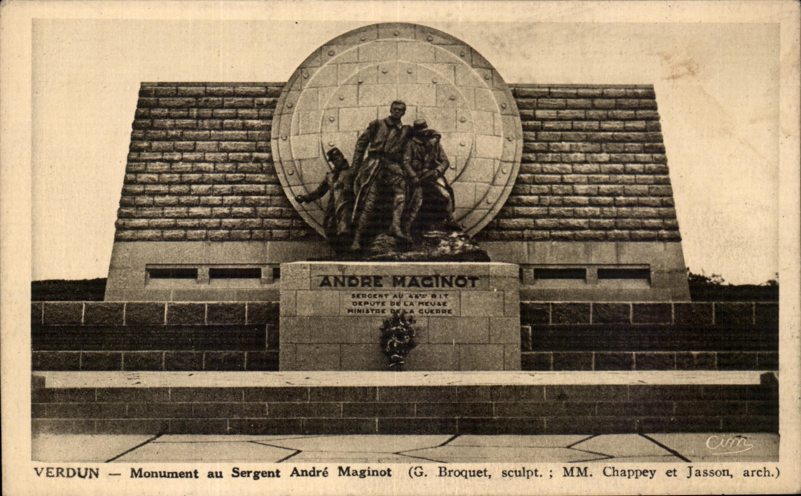 Verdun — Monument au Sergent André Maginot — G. Broquet, sculpt. ; MM. Chappey et Jasson, arch.