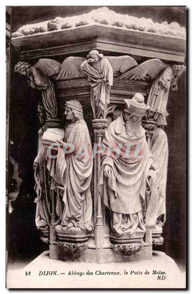 Dijon — Abbaye des Chartreux, le Puits de Moïse — CPAPHIL 42
