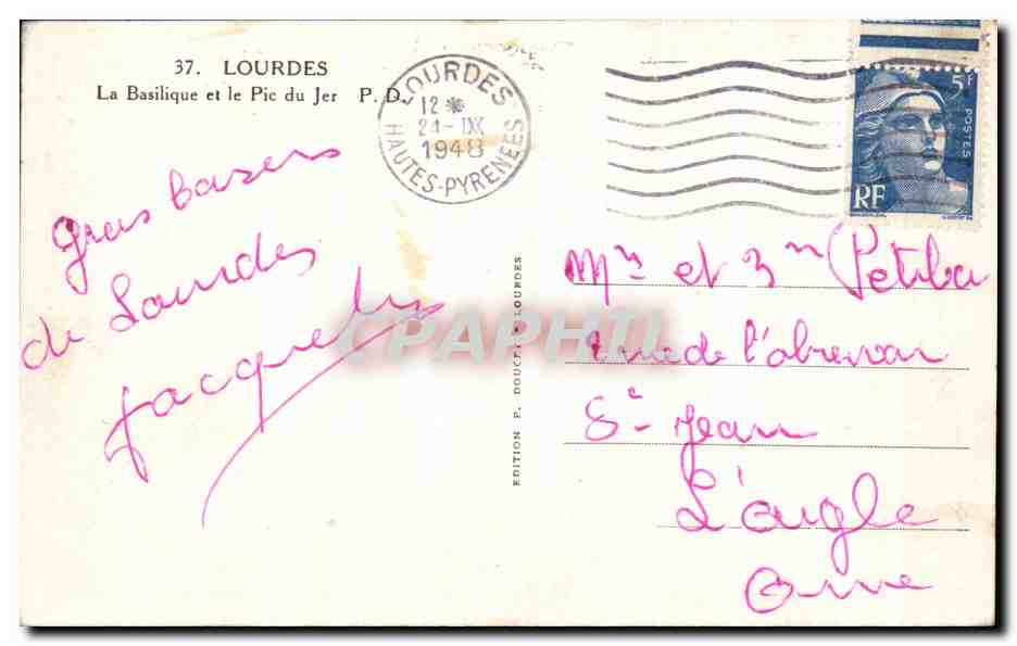 CPA Lourdes La Basilique et le Pic du Jer — Verso