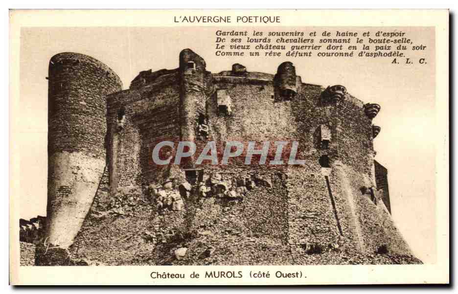 Château de Murols (côté Ouest) — L'Auvergne Poétique — J. Gouttefangeas, éditeur (P.-de-D.)