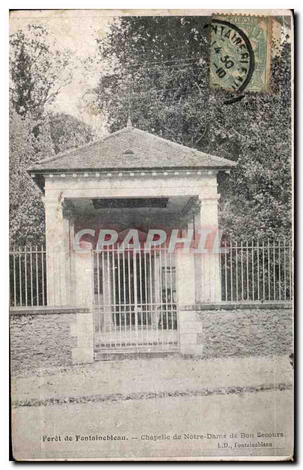 Ferêt de Fontainebleau — Kapelle Notre-Dame de Bon Secours — Verlag L.D. Fontainebleau
