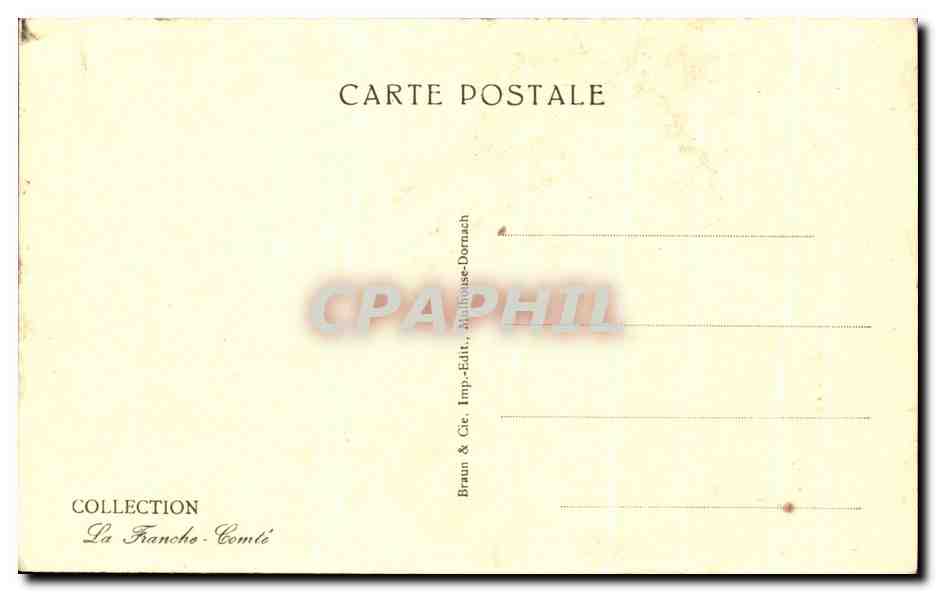 La Franche-Comté pittoresque — Rayons de soleil sous les sapins — Collection La Franche-Comté, Braun & Cie, Mulhouse-Dornach — Verso