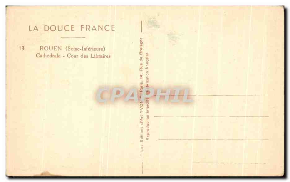 CPA La Douce France Rouen Cathedrale Cour Des Libraires — Verso