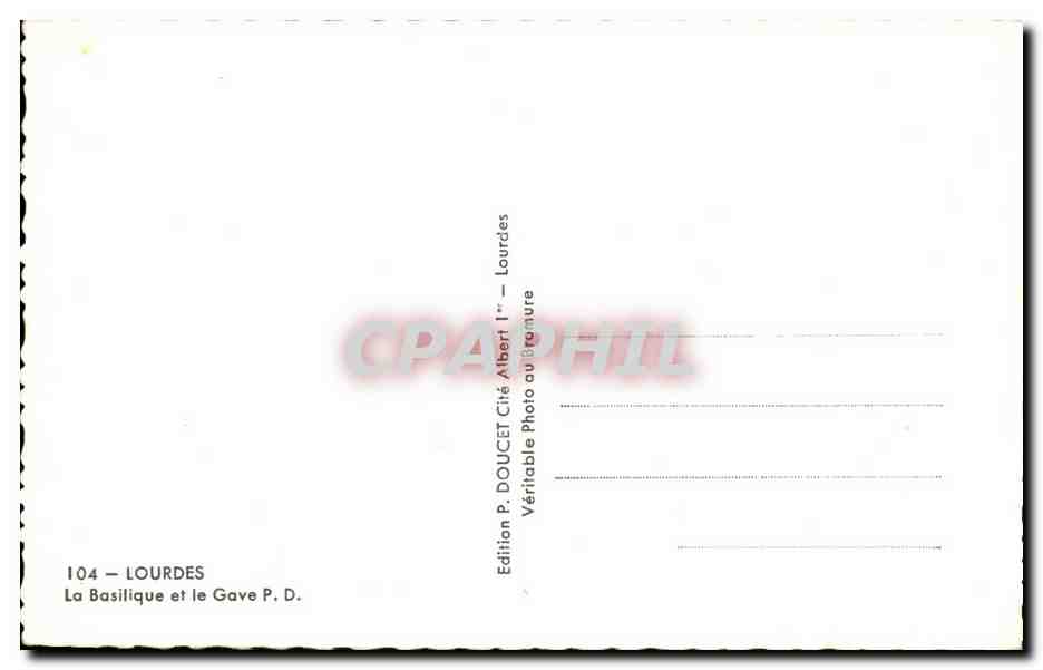 CPSM Lourdes La basilique et le Gave — Verso