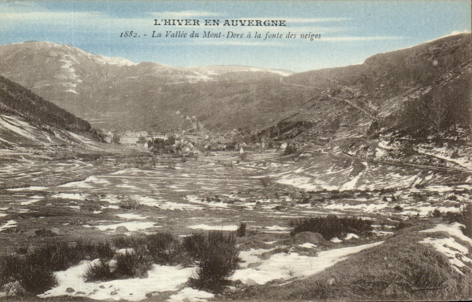 L'Hiver en Auvergne — La Vallée du Mont-Dore à la fonte des neiges — Béguin (Allier)