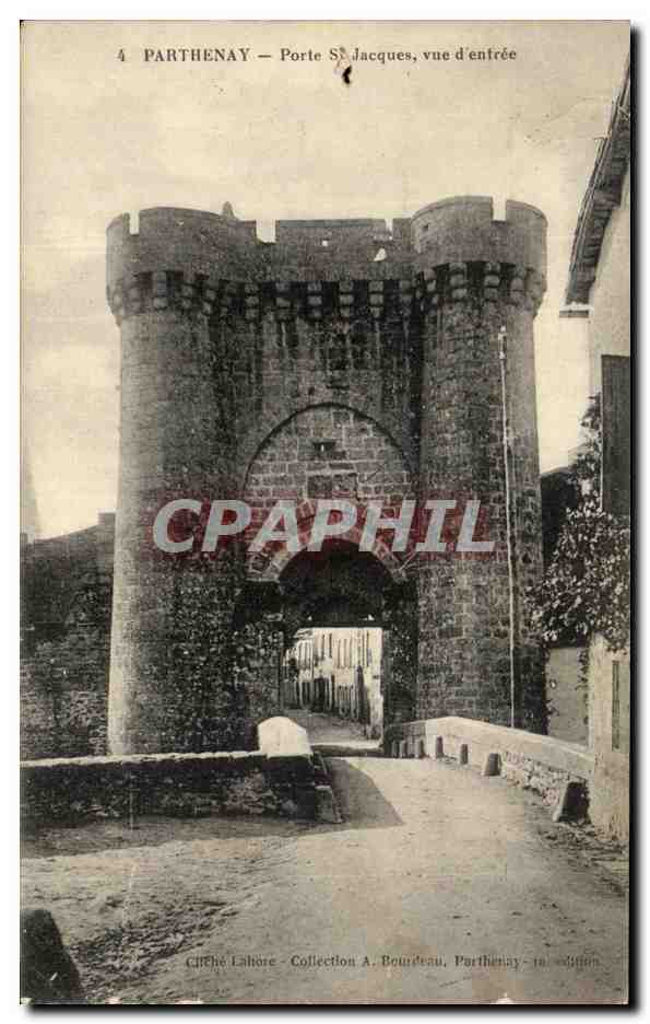 CPA Parthenay Porte St jacques vue d'entree