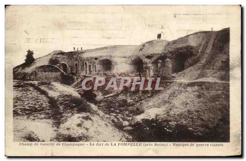 CPA Champ de bataille de Champagne Le fort de La Pompelle Vestiges de guerre classes Militaria