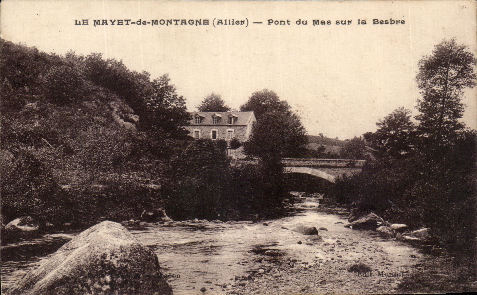 Le Mayet-de-Montagne (Allier) — Pont du Mas sur la Besbre