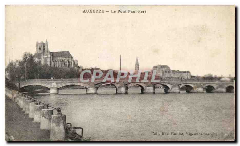 Auxerre — Le Pont Paul-Bert — Coll. Karl Guillot, Migennes-Laroche