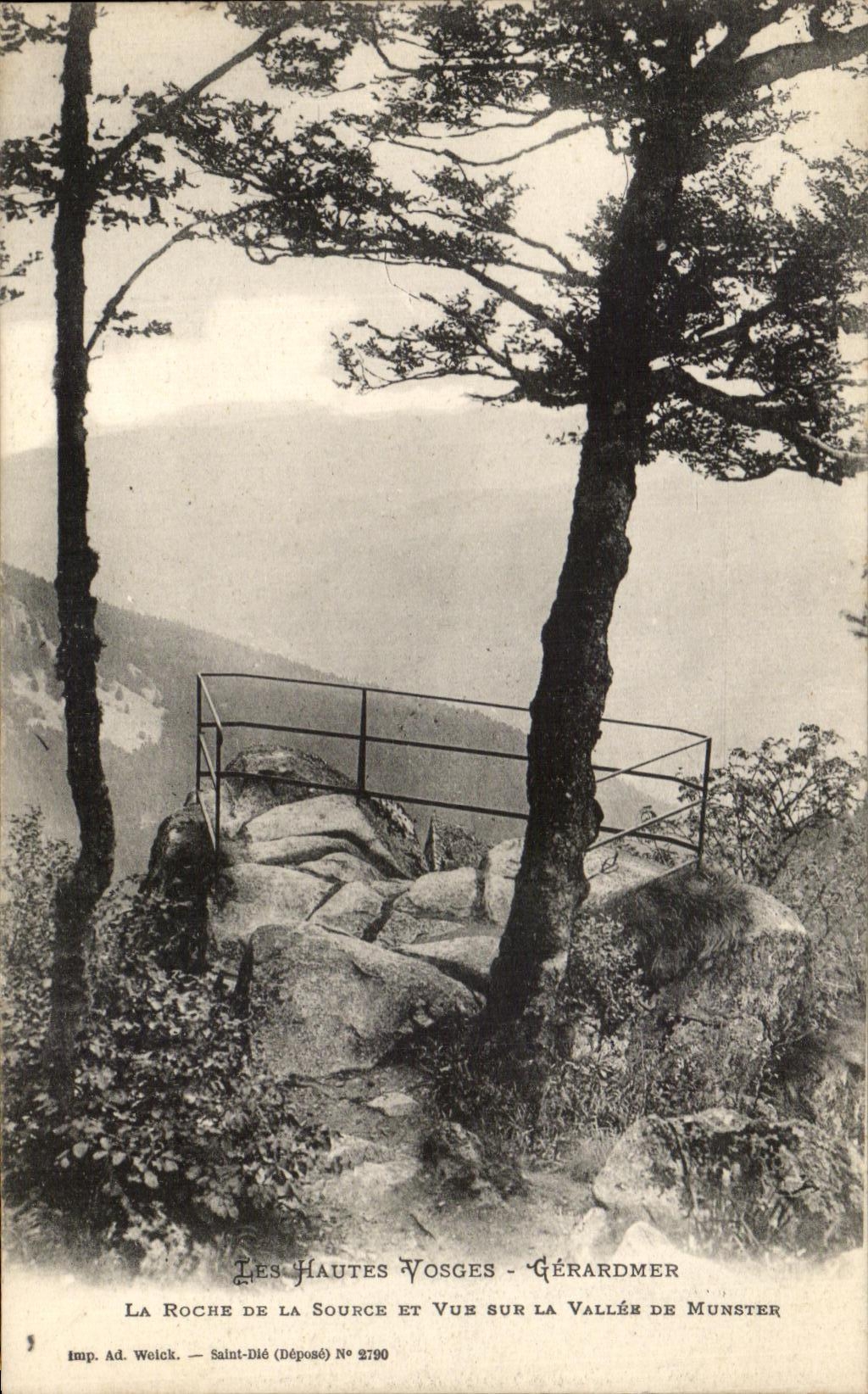 La Roche de la Source et Vue sur la Vallée de Munster — Les Hautes Vosges - Gérardmer — Imp. Ad. Weick, Saint-Dié, N° 2790