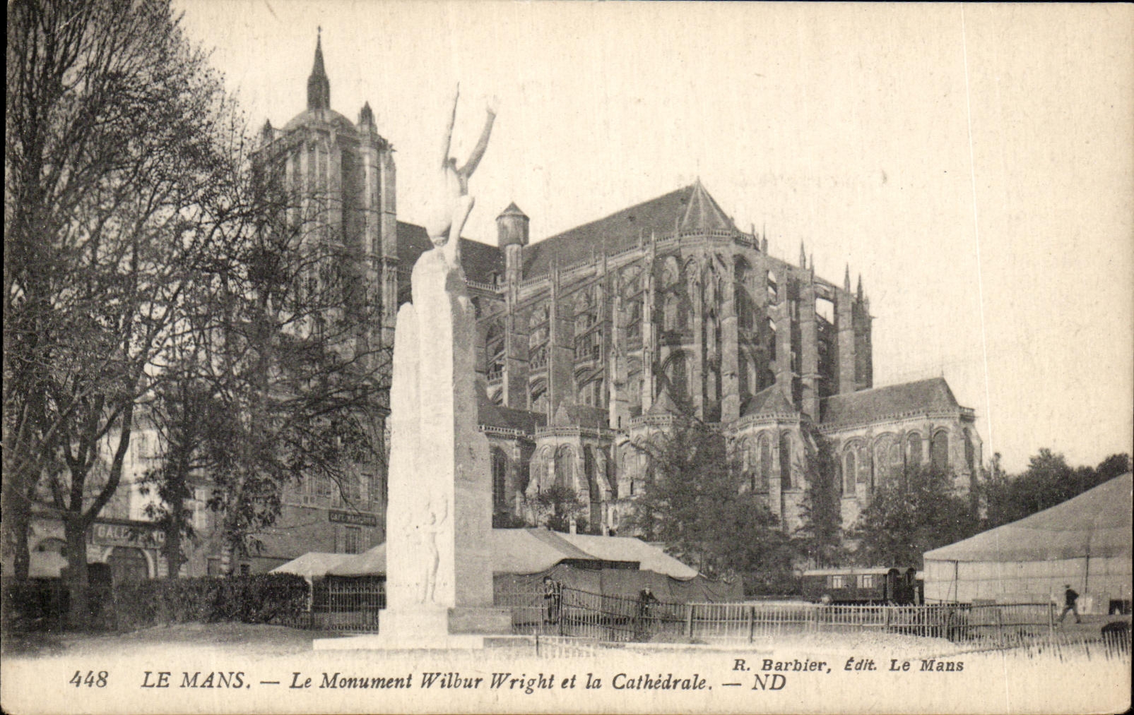 Le Mans — Le Monument Wilbur Wright et la Cathédrale — R. Barbier, Édit. Le Mans