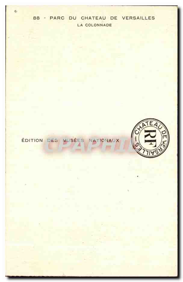 Parc du Château de Versailles — La Colonnade — Édition des Musées Nationaux, n°88 — Achterkant