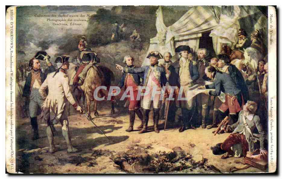 Siège de Yorktown — Washington donnant les derniers ordres pour l'attaque — Collection des chefs-d'œuvre des Musées, Deschiens, Éditeur