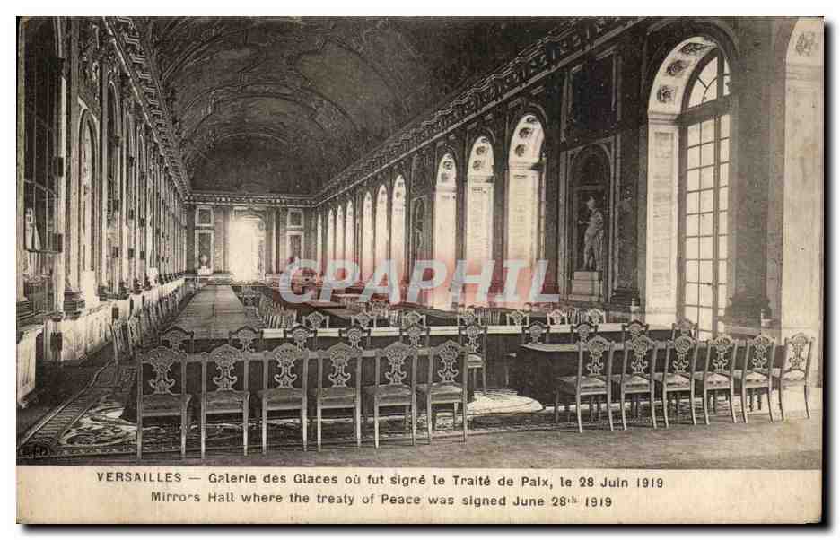 CPA Versailles Galerie des Glaces Ou Fut Signe le Traite de Paix Mirros Hall Where the Treaty