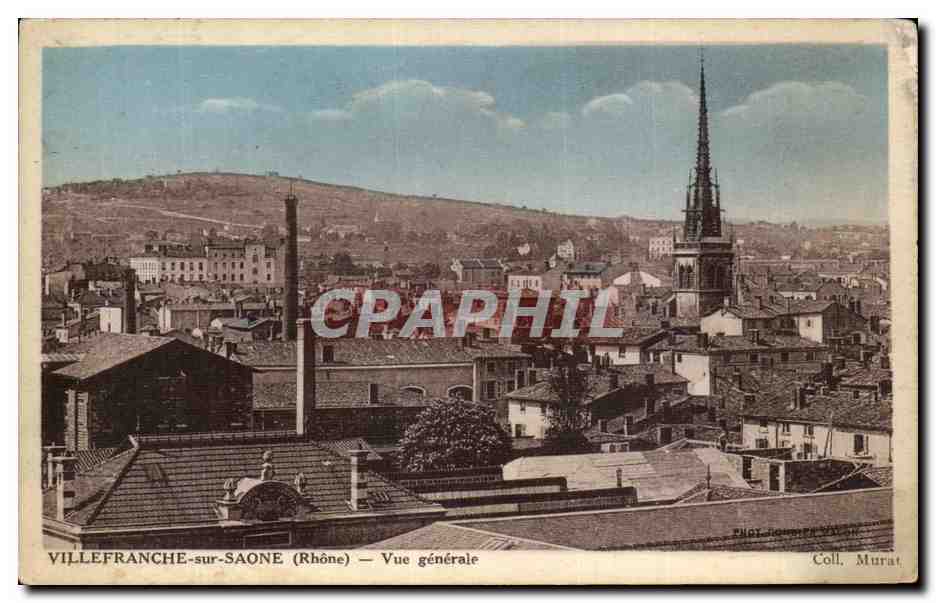 VILLEFRANCHE-sur-SAONE (Rhône) — Vue générale — Coll. Murat