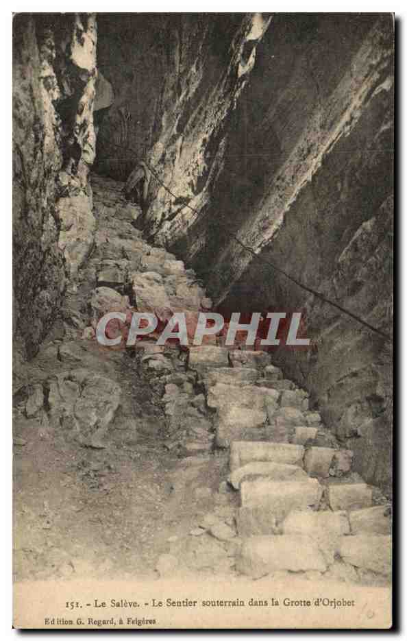 Le Salève - Le Sentier souterrain dans la Grotte d'Orjobet — Édition G. Regard, à Felgères