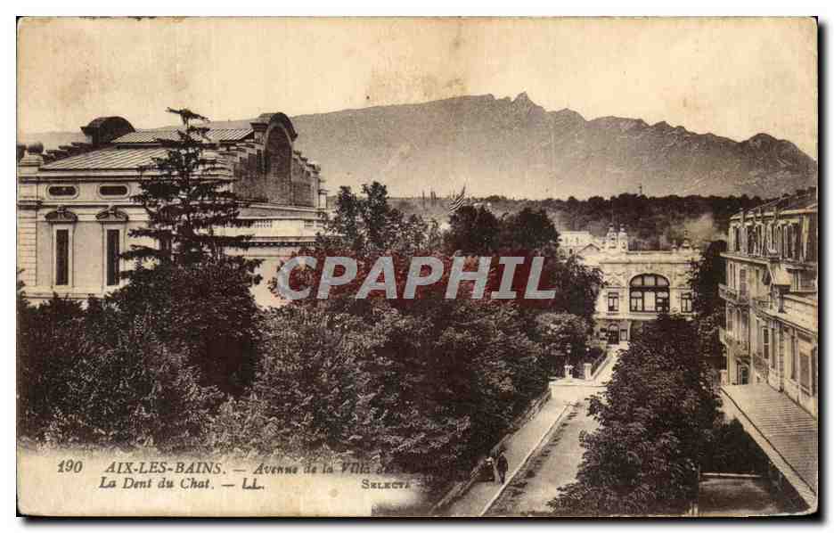 CPA Aix Les Bains Avene de la villa des fleurs La Dent du Chat