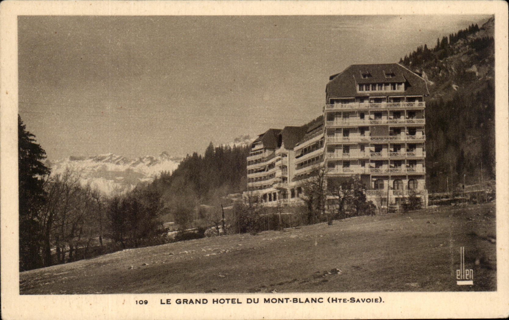 CPA Le Grand Hotel Du Mont Blanc