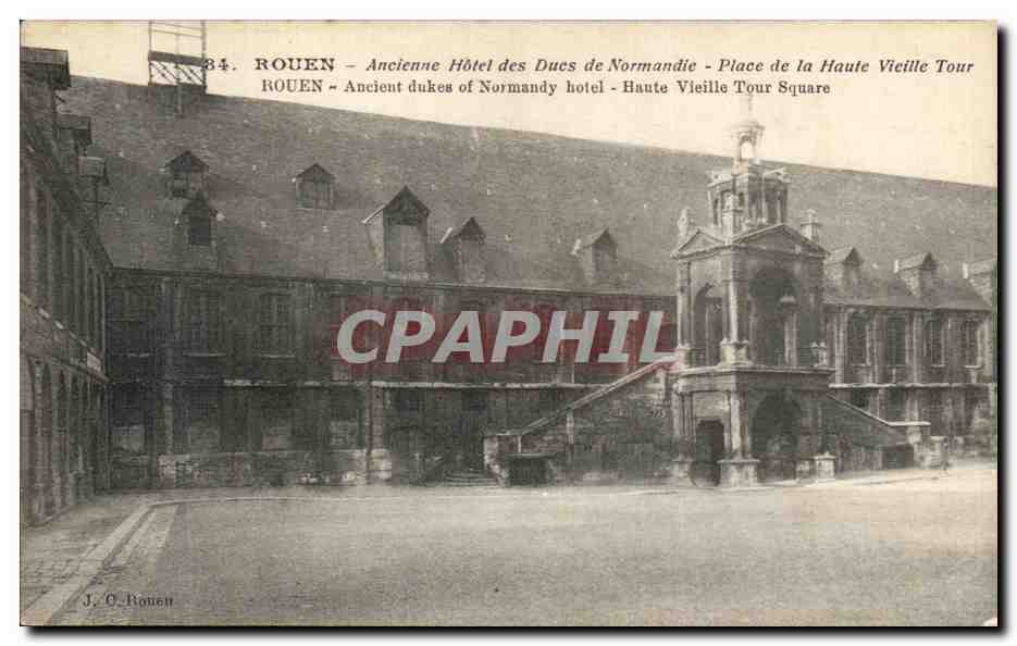 CPA Rouen Ancienne Hotel des Ducs de Normandie Place de la haute vieille tour