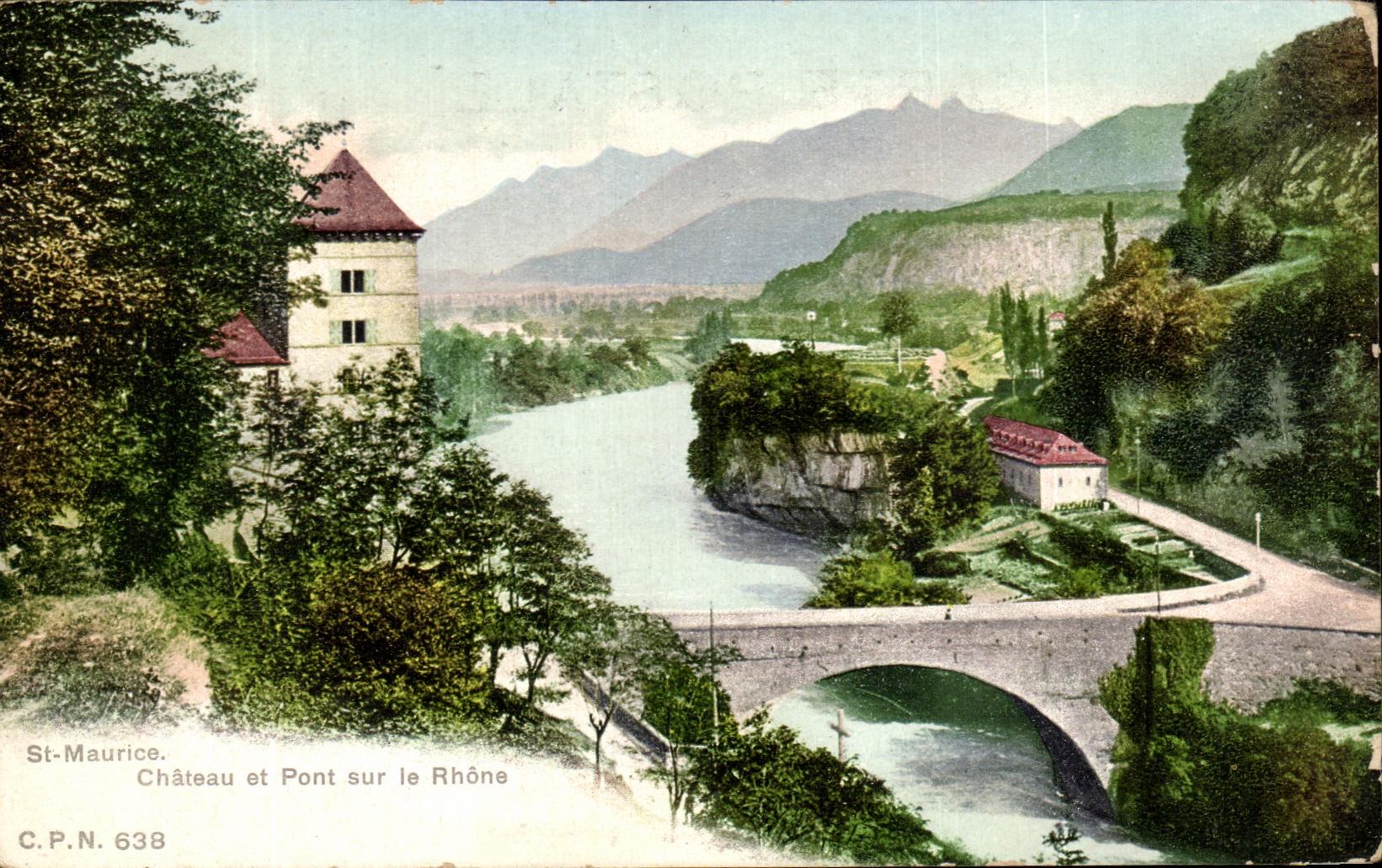 St-Maurice — Château et Pont sur le Rhône — C.P.N. 638