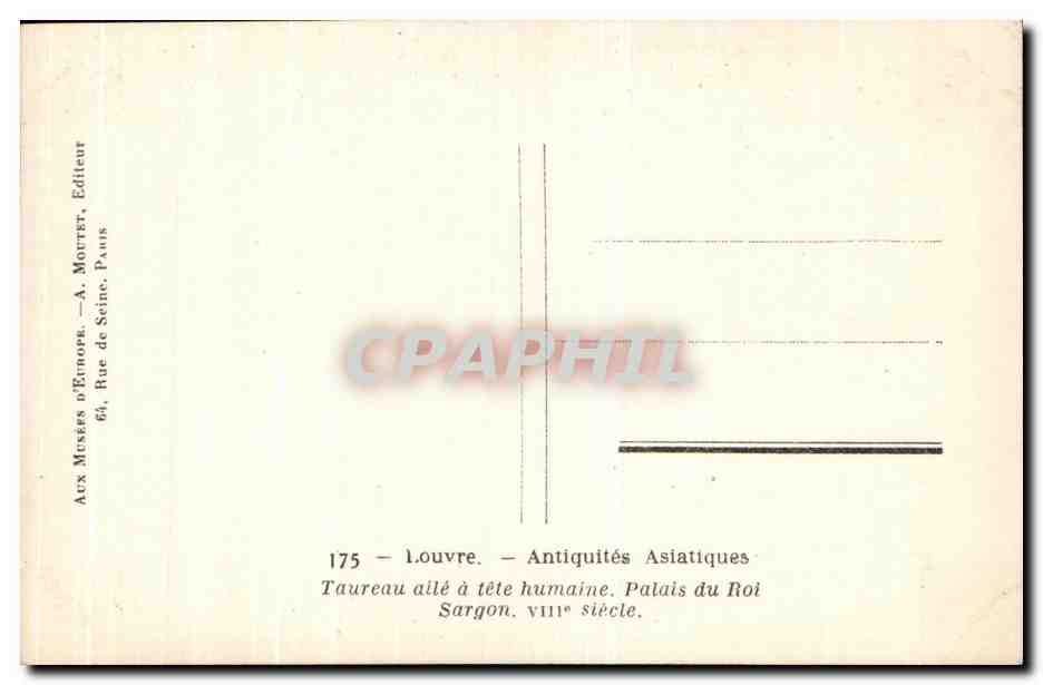 Taureau ailé à tête humaine — Palais du Roi Sargon — VIIIe siècle — Aux Musées d'Étranger, Éditeur — Achterkant