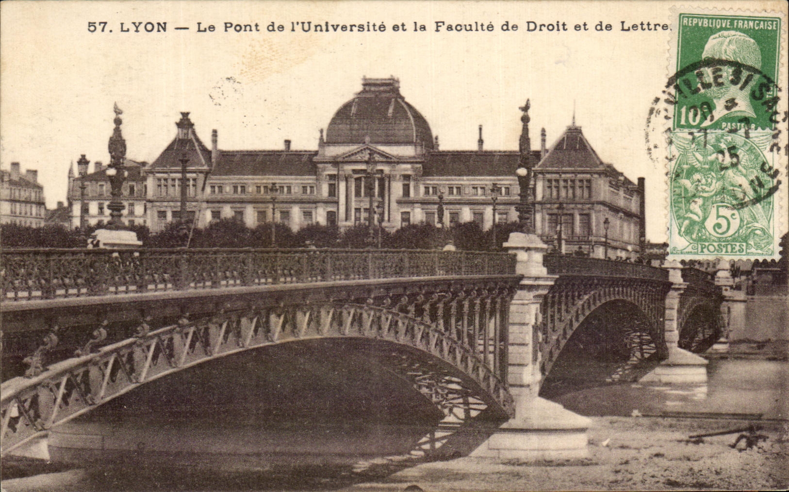 LYON — Die Brücke der Universität und die Fakultät für Recht und Literatur — Ausgabe des Grand Basar, Lyon