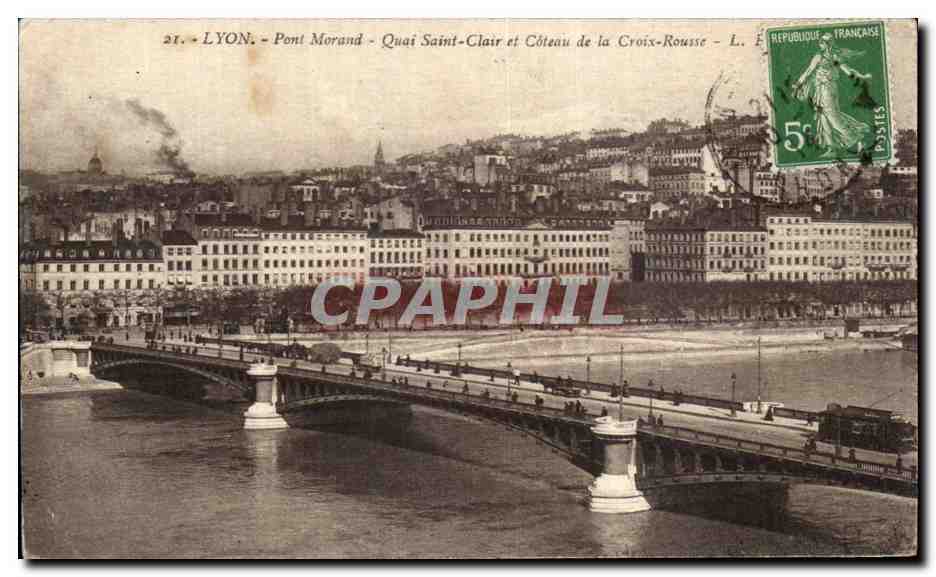 Lyon - Pont Morand - Quai Saint-Clair und Côteau de la Croix-Rousse - L. Éditeur
