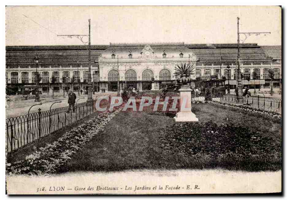 LYON — Gare des Brotteaux — Les Jardins et la Façade — E. R.