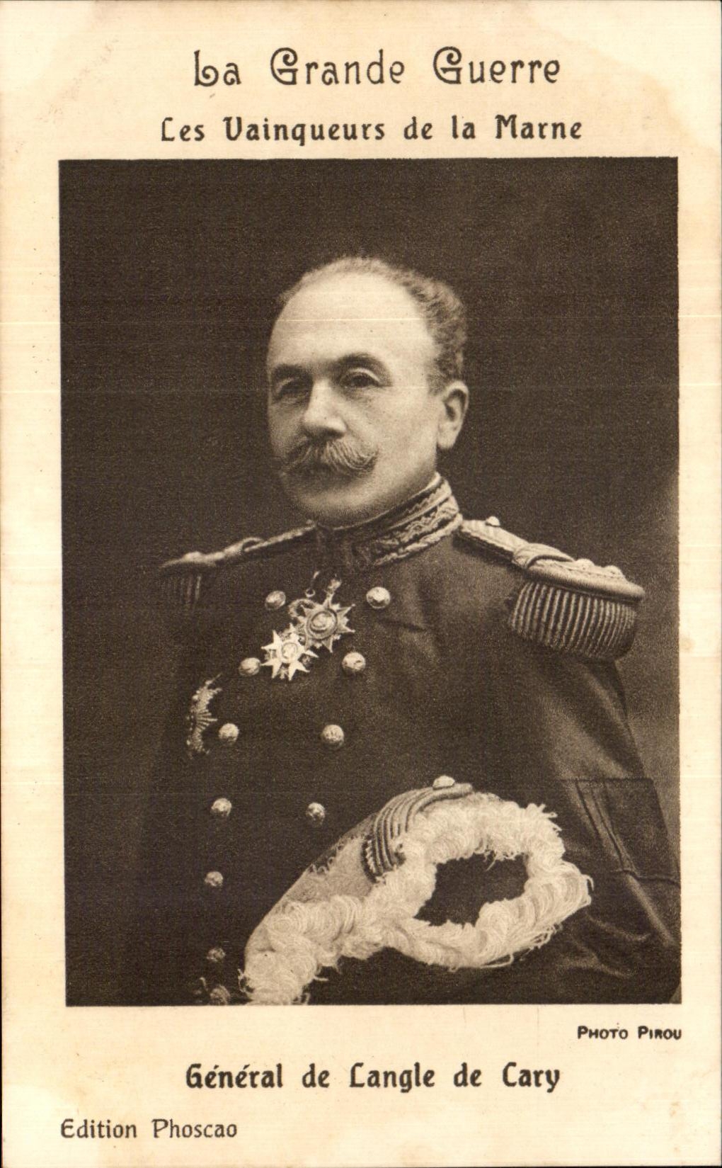 CPA Les vainqueurs de la Marne General de Langle de Cacy