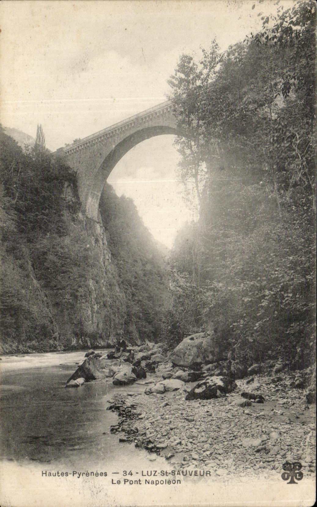 CPA Hautes Pyrenees Luz St Sauveur Le Pont Napoleon